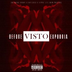 Visto - Before Euphoria (Certified Remix)(2013)