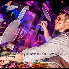 Michael Christopher Live at I Feel... Down the Rabbit Hole - Highlights