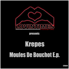 Krepes -  Moules De Douchot E.P. (Release date: 30/11/2013)