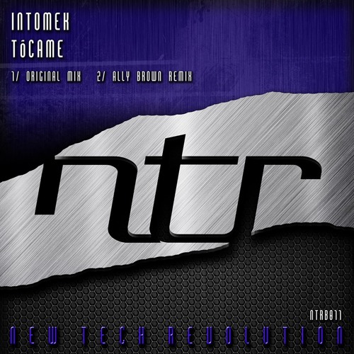 Intomek - Tocame (Ally Brown Remix)