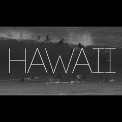 Hawaii: A Kitesurfing Short Film (track list)