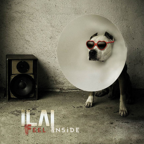 ILAI - Feel Inside EP
