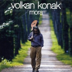 Vay Beni Aglarum - Volkan Konak