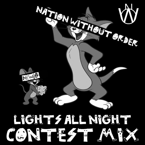 Nation Without Order (LAN CONTEST MIX)