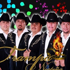 Trampa Norteña - Loco Por Ti