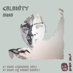 Calamity - Hush (DJ Mandi Remix) MS