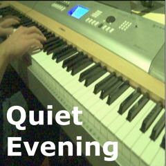 Quiet Evening - Relaxing Piano Solo