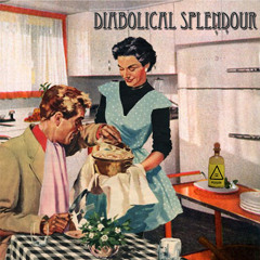DIABOLICAL SPLENDOUR