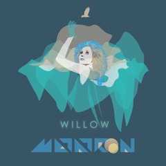 WILLOW