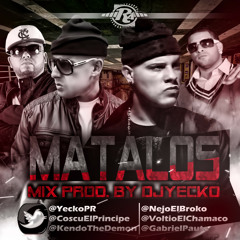 Cosculluela & Kendo Kaponi Ft. Ñejo & Voltio – Matalos (Mix) (Prod. By  Yecko)