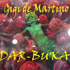 Gigi de Martino - Dar-Buka (Xtended Mix) FREE DOWNLOAD
