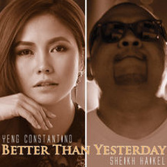 Better Than Yesterday (with Sheikh Haikel)