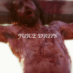 JUICE DRIPS