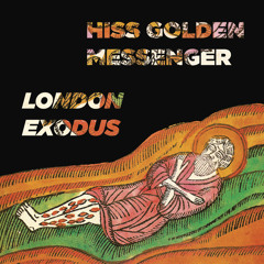 Hiss Golden Messenger - He Wrote the Book [live]