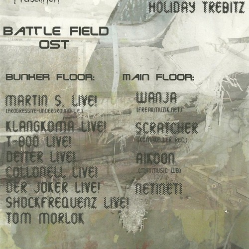 Martin S. Live!@ Bunker Beat Battefield OSt -Holiday Trebitz 26.12.2009