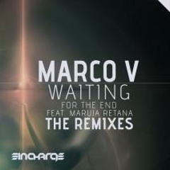 Waiting (For The End) - Marco V feat. Maruja Retana (Feenixpawl Remix)