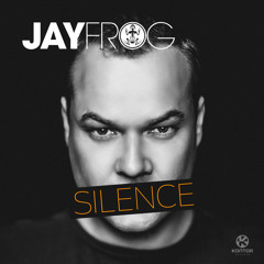 Jay Frog - Silence (Snippet)