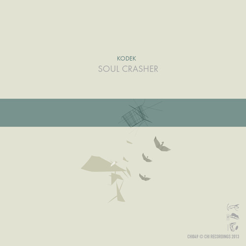 Kodek - Soul Crasher