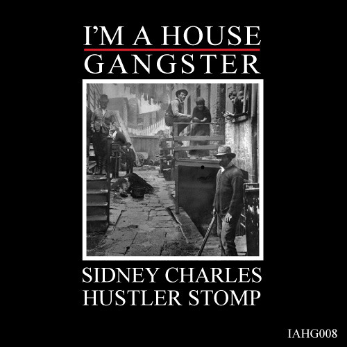 Sidney Charles - Most Wanted (Original Mix) |I'M A HOUSE GANGSTER|