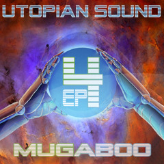 Mugaboo Utopian Sound - EP4