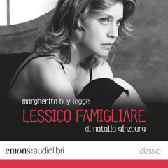 Margherita Buy legge Lessico famigliare