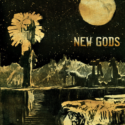 New Gods - On Your Side