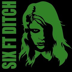 SIX FT DITCH - We Come Strapped (video mix)