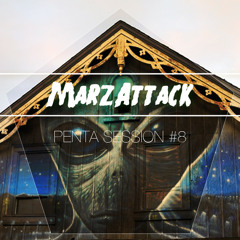 Pentasession #8 - MarzAttack