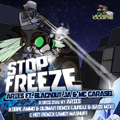 Stop Freeze ft. Blackout JA & Carasel (Original Mix) - Aries [OUT NOW - JCR004]