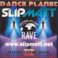 Slipmatt - Live @ Dance Planet Pure Energy II 29-01-1994