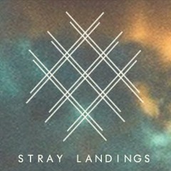 Stray Landings Podcast // 024 Positive Centre