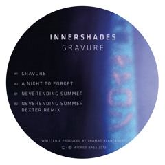 Innershades - Gravure EP w/ Dexter remix (12")