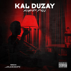 KalDuzay 'Vakay' (Produce by Audio Dope & Young Federal) Upper11 Music