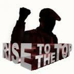 Rise to the top