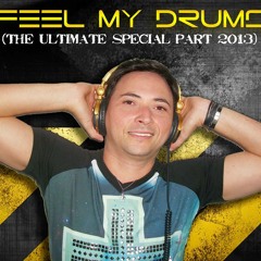 DJ CYBER Pres. FEEL MY DRUMS (THE ULTIMATE SPECIAL PART 2013) - SETMIX ESPECIAL A LIGA GAY
