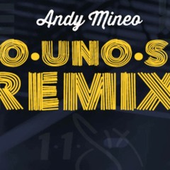 Andy Mineo - Uno Uno Seis - Gapulus Remix