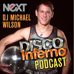 Next Magazine Disco Inferno Podcast