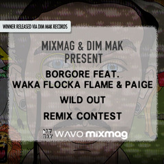 Borgore Feat. Waka Floka Flame & Paige - Wild Out (George Sava Remix)