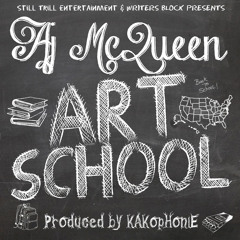 AJ McQueen - Art School (Intro)