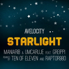 Starlight [Umcaruje & Maniarib feat. Greippi]