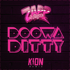 Zapp & Roger - Doowaditty (Kion Remix)