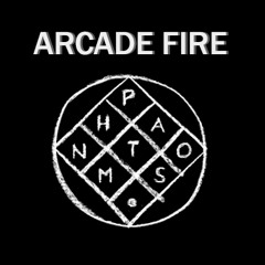 Arcade Fire - Reflektor (Phantoms Remix)