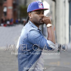 Pretend It Never Happened - Prod. by K.Quick