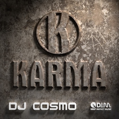 DJ Cosmo - Karma (Preview)