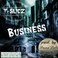 Dazed ft T-Slicz - Business (grime free download)