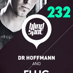 Flug @ Blind Spot Podcast [232]
