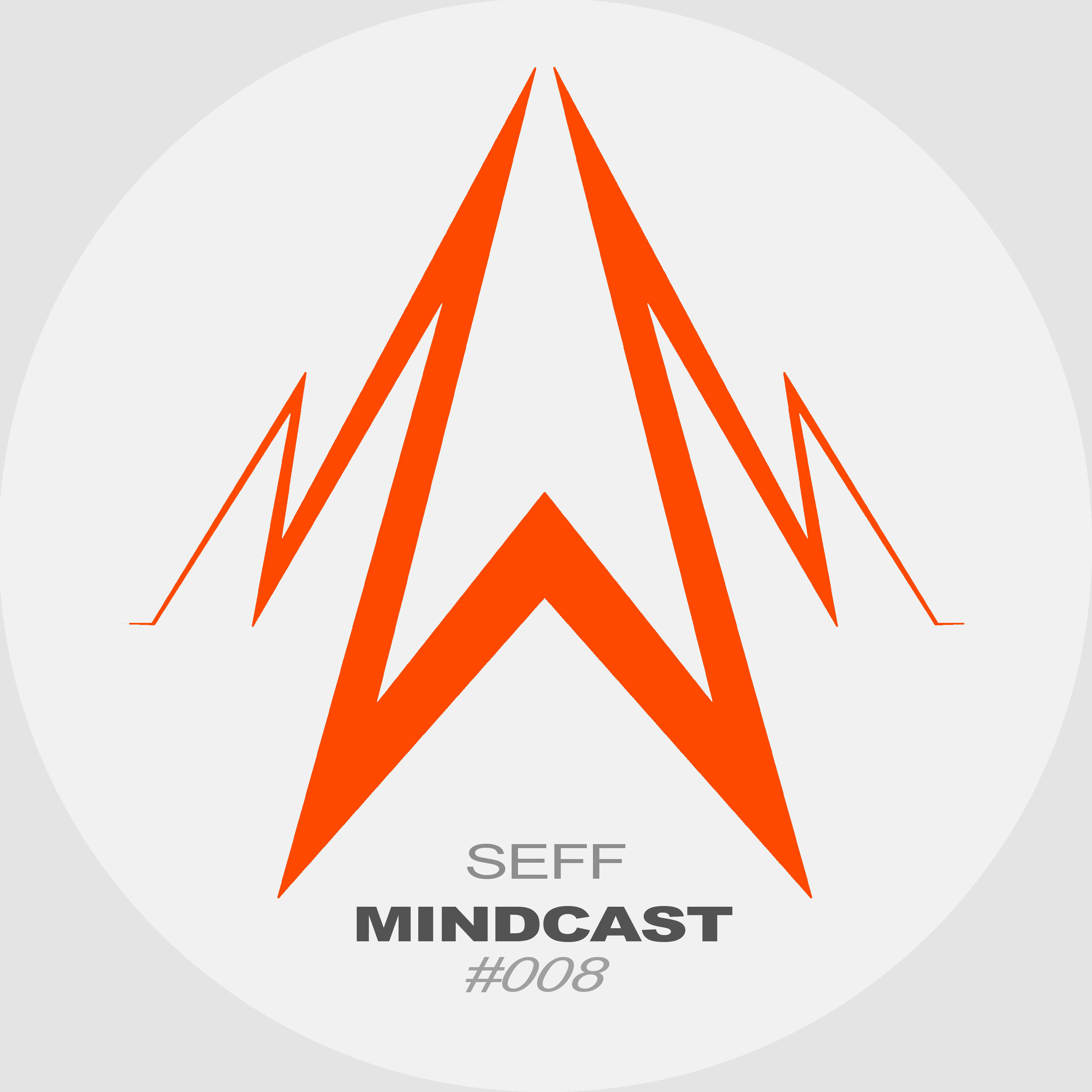 SEFF - Mindcast #008 episode artwork