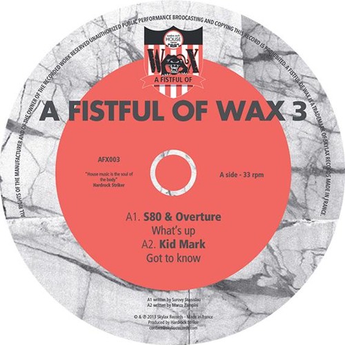 A FISTFUL OF WAX 3 - A1.S80 & Overture "What's Up"