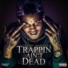 Fredo Santana - History (Trappin Aint Dead)