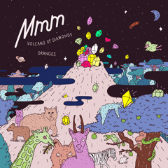Mmm - Volcano of Diamonds